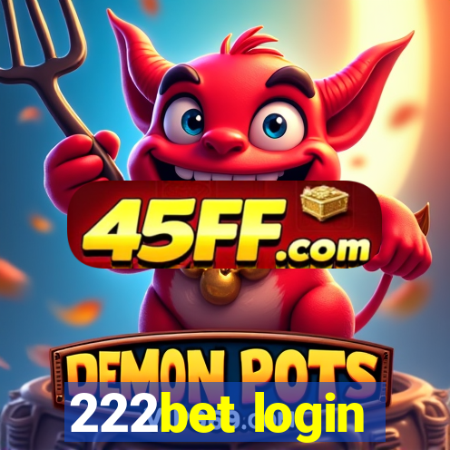222bet login